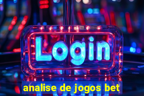 analise de jogos bet
